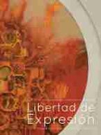 Libertad De Expresión Libertad De Expresión