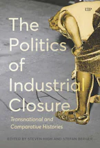 Cover of 'The Politics of Industrial Closure' 
