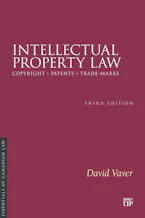Intellectual Property Law, Third Edition
