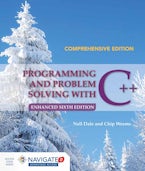 Programming and Problem Solving with C++: Comprehensive