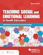 Teaching Social and Emotional Learning in Health Education