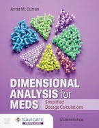Dimensional Analysis for Meds: Simplified Dosage Calculations