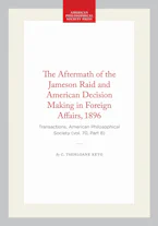 Cover of 'The Aftermath of the Jameson Raid and American Decision Making in Foreign Affairs, 1896' by C. Tsehloane Keto 