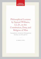 Cover of 'Philosophical Lectures by Samuel Williams, LL.D., on the Constitution, Duty, and Religion of Man' by Merle Curti 