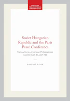 Cover of 'Soviet Hungarian Republic and the Paris Peace Conference' by Alfred D. Low 