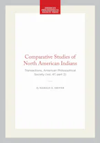 Cover of 'Comparative Studies of North American Indians' by Harold E. Driver 