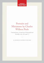 Cover of 'Portraits and Miniatures by Charles Willson Peale' by Charles Coleman Sellers 