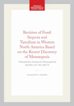 Cover of 'Revision of Fossil Sequoia and Taxodium in Western North America Based on the Recent Discovery of Metasequoia' by Ralph W. Chaney 