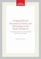 Cover of 'Postglacial Forest Succession, Climate, and Chronology in the Pacific Northwest' by Henry Hansen 