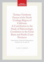 Cover of 'Tertiary Vertebrate Faunas of the North Coalinga Region of California. a Contribution to the Study of Palæontologic Correlation in the Great Basin and Pacific Coast Provinces' by John C. Merriam 
