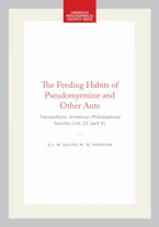 Cover of 'The Feeding Habits of Pseudomyrmine and Other Ants' by I. W. Bailey and W. M. Wheeler 