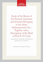 Cover of 'Study of the Brains of Six Eminent Scientists and Scholars Belonging to the Amer. Anthropometric Soc., Together with a Description of the Skull of Prof. E. D. Cope' by Edward Anthony Spitzka 