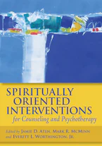 Cover of 'Spiritually Oriented Interventions for Counseling and Psychotherapy' 