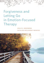 Cover of 'Forgiveness and Letting Go in Emotion-Focused Therapy' 