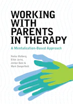 Cover of 'Working with Parents in Therapy' 