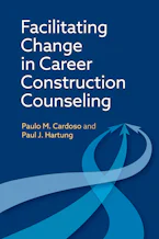 Cover of 'Facilitating Change in Career Construction Counseling' 