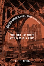 "Building Like Moses with Jacobs in Mind" "Building Like Moses with Jacobs in Mind"