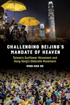 Cover of 'Challenging Beijings Mandate of Heaven' 
