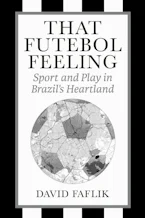 Cover of 'That Futebol Feeling' 