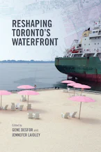 Cover of 'Reshaping Torontos Waterfront' 