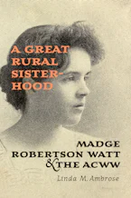 Cover of 'A Great Rural Sisterhood' 