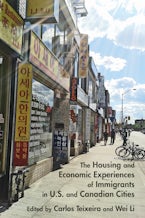 The Housing and Economic Experiences of Immigrants in U.S. and Canadian Cities