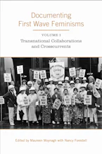 Cover of 'Documenting First Wave Feminisms' 