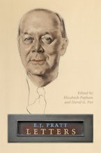 E.J. Pratt: Letters E.J. Pratt: Letters