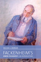 Fackenheims Jewish Philosophy Fackenheims Jewish Philosophy