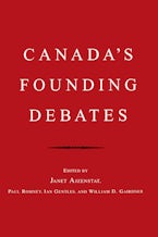 Canada’s Founding Debates