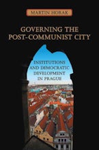 Governing the Post-Communist City