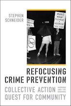 Refocusing Crime Prevention