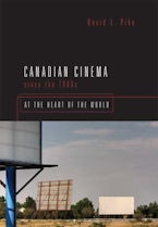 Canadian Cinema Since the 1980s