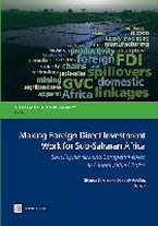 Making Foreign Direct Investment Work for Sub-Saharan Africa
