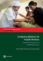 Analyzing Markets for Health Workers Analyzing Markets for Health Workers