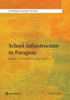 School Infrastructure in Paraguay School Infrastructure in Paraguay