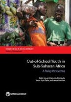 Out-of-School Youth in Sub-Saharan Africa Out-of-School Youth in Sub-Saharan Africa