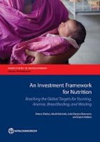 An Investment Framework for Nutrition An Investment Framework for Nutrition