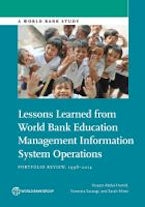Lessons Learned from World Bank Education Management Information System Operations Lessons Learned from World Bank Education Management Information System Operations