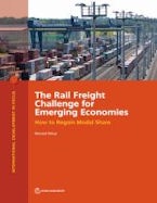 The Rail Freight Challenge for Emerging Economies The Rail Freight Challenge for Emerging Economies
