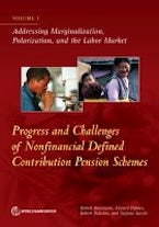 Progress and Challenges of Nonfinancial Defined Pension Schemes, Volume 1 Progress and Challenges of Nonfinancial Defined Pension Schemes, Volume 1