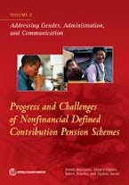Progress and Challenges of Nonfinancial Defined Pension Schemes, Volume 2 Progress and Challenges of Nonfinancial Defined Pension Schemes, Volume 2