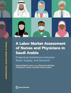 Cover of 'A Labor Market Assessment of Nurses and Physicians in Saudi Arabia' 