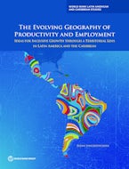 The Evolving Geography of Productivity and Employment The Evolving Geography of Productivity and Employment