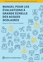 Manuel Pour Les évaluations à Grande échelle Des Acquis Scolaires Manuel Pour Les évaluations à Grande échelle Des Acquis Scolaires
