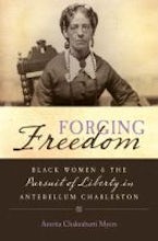 Forging Freedom Forging Freedom