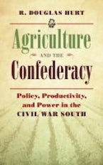 Agriculture and the Confederacy Agriculture and the Confederacy