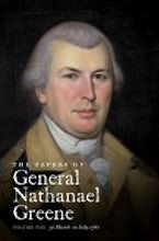 The Papers of General Nathanael Greene The Papers of General Nathanael Greene