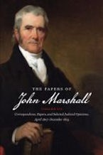 The Papers of John Marshall: Volume VII The Papers of John Marshall: Volume VII