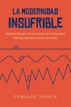 La Modernidad Insufrible La Modernidad Insufrible
